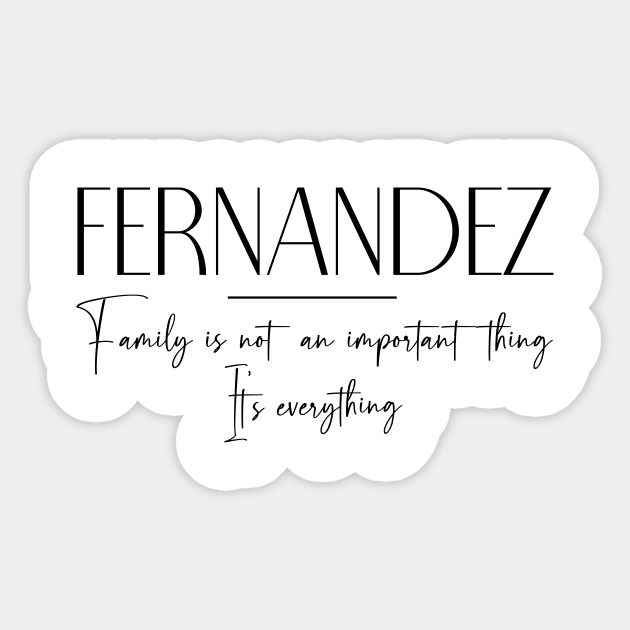 Fernandez Family, Fernandez Name, Fernandez Middle Name Sticker by Rashmicheal